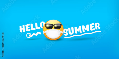 Hello summer concept with yellow Emoji sticker with mouth medical protection mask and sunglasses isolated on blue horizontal banner background. Vector hello summer poster or flyer with emoji