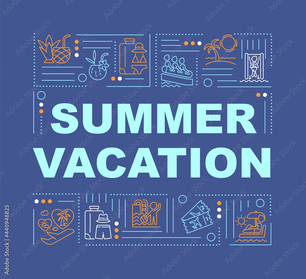 Fototapeta premium Summer vacation word concepts banner. Relaxing activity. Tropical islands. Infographics with linear icons on blue background. Isolated creative typography. Vector outline color illustration with text