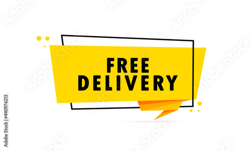 Free delivery. Origami style speech bubble banner. Poster with text Free delivery. Sticker design template. Vector EPS 10. Isolated on background