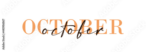 Hello October card. One line. Lettering poster with text. Vector EPS 10. Isolated on white background photo