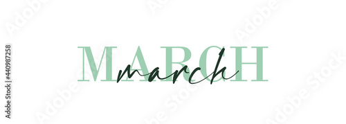 Hello March card. One line. Lettering poster with text. Vector EPS 10. Isolated on white background