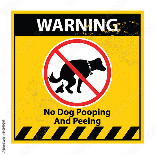 warning, no dog pooping and peeing