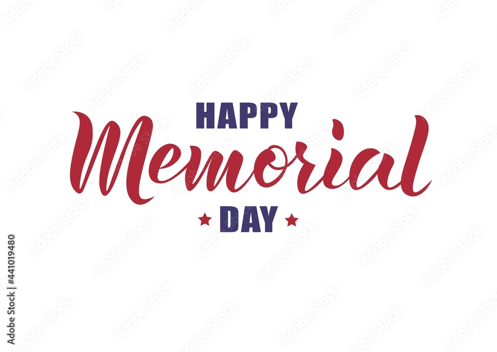 Hand sketched Happy Memorial day text. Banner, card, invitation, postcard template National American holiday.