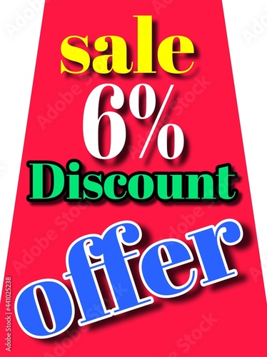 6% discount sale offer illustration banner board.