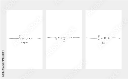 Love at any time, forgive, live free, wording design, three pieces minimalist poster, inspirational life quotes, cute card, home decoration, simple text, wall print art, vector illustration