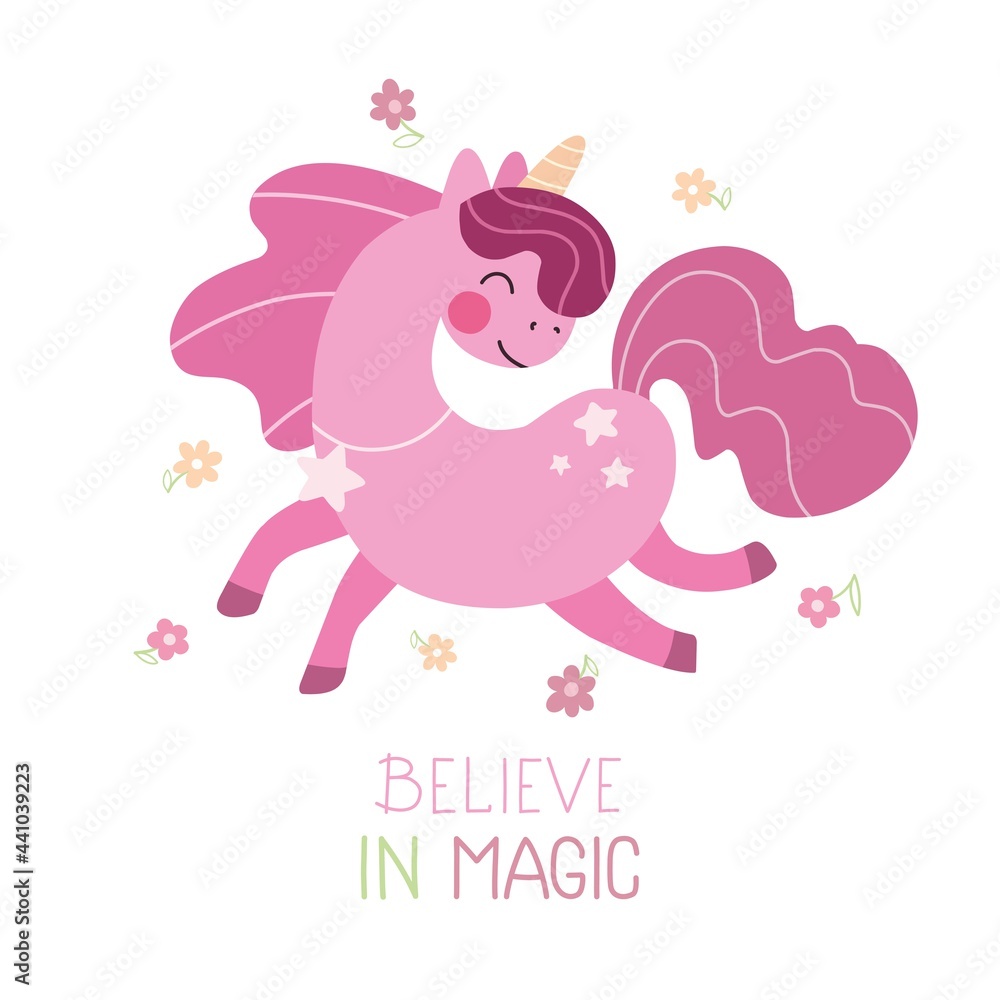 Happy unicorn with flowers and text Believe in magic. Inspirational and motivational words Children's print for clothing and decoration. Vector illustration. Happy unicorn with flowers and text Believe in magic. Inspirational and motivational words Children's print for clothing and decoration. Vector illustration.