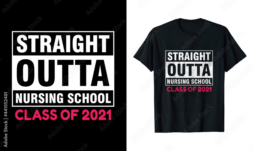 Fototapeta premium Straight Outta Nursing School