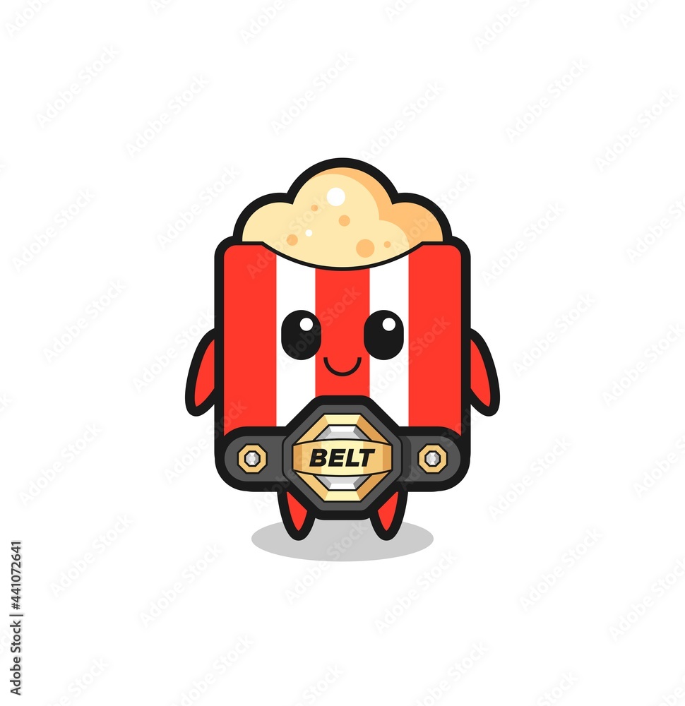 the MMA fighter popcorn mascot with a belt the MMA fighter popcorn mascot with a belt