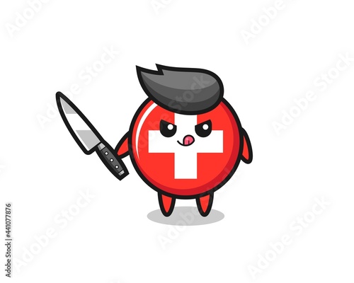 cute switzerland flag badge mascot as a psychopath holding a knife