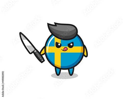 cute sweden flag badge mascot as a psychopath holding a knife