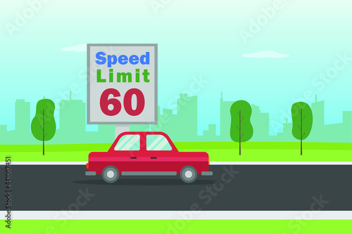 Speed limit vector concept: Traffic sign shows speed limit 60 while red car driving on the highway 