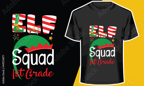 Christmas T-shirt Design, ELF Squad 1st Grade, T-shirt Design Idea photo