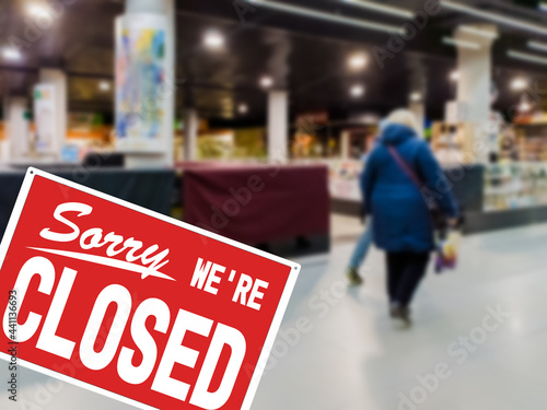 Closure sign of shopping mall, protection measures against coronavirus pandemic