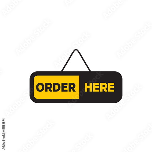 Order here sign logo design template