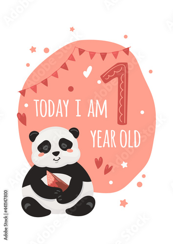 Milestone card. Cute panda bear holding a piece of cake. Today i am one year old text. Decorative party flags garland, heart and stars shapes. Birthday greeting card, poster. Wild animal, kids print