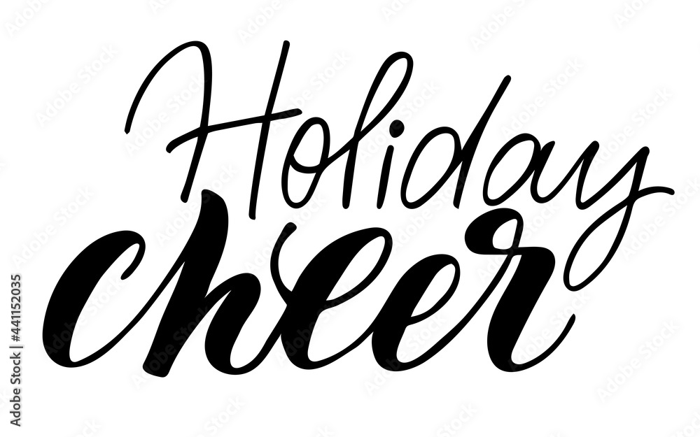 Obraz premium Holiday cheer, festive lettering and calligraphy, isolated vector illustration for christmas and new year