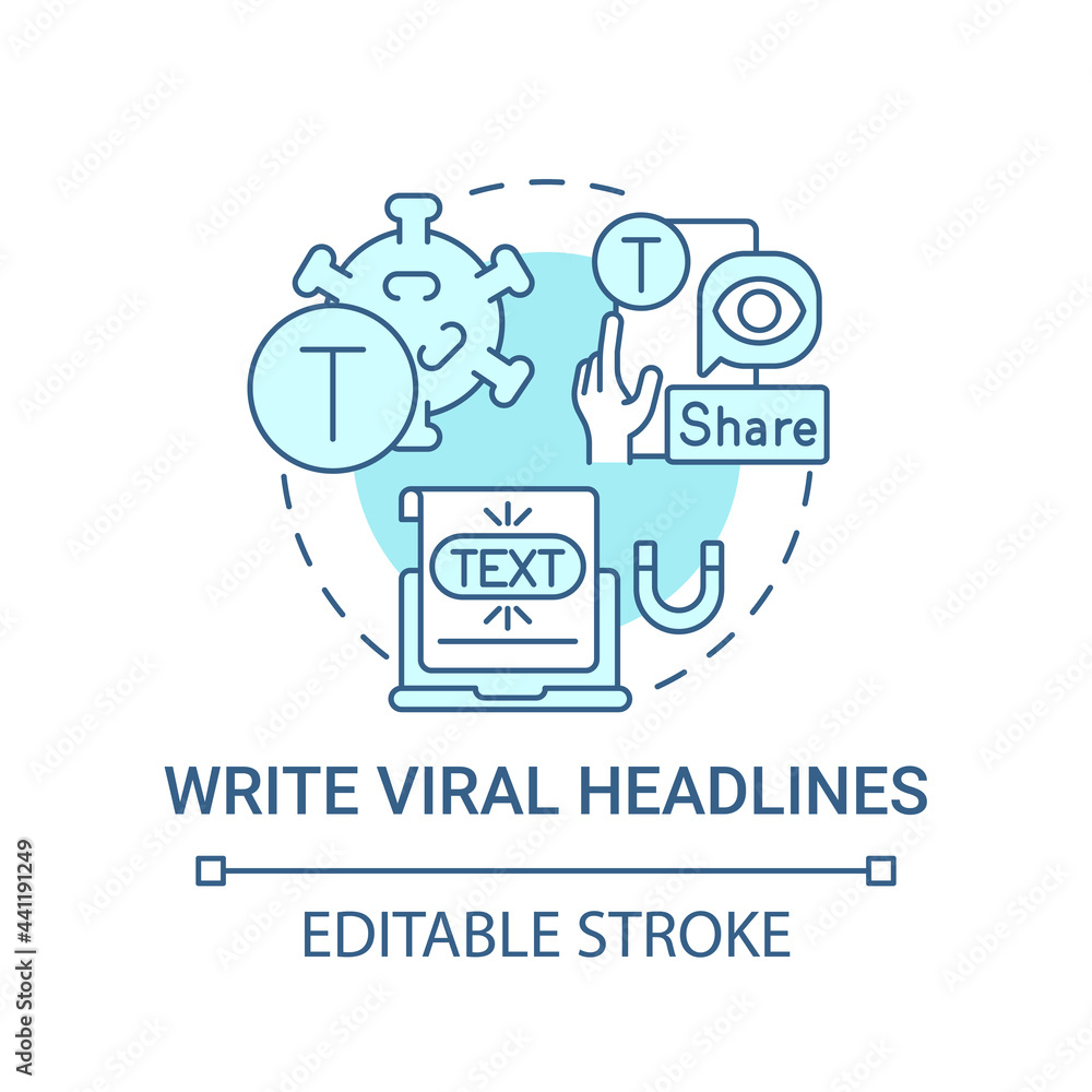 Write viral headlines concept icon. Viral content creation tip abstract idea thin line illustration. Following latest trends and popular topics. Vector isolated outline color drawing. Editable stroke Write viral headlines concept icon. Viral content creation tip abstract idea thin line illustration. Following latest trends and popular topics. Vector isolated outline color drawing. Editable stroke
