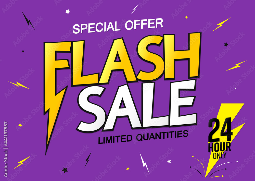 Flash Sale, 24 hours only, poster design template. Discount banner,  special offer, vector illustration