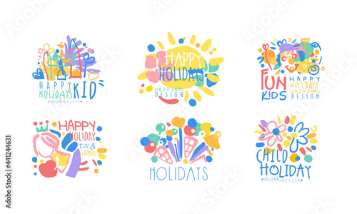 Fun Kids Happy Holidays Logo Design Set, Child Holidaym Fun and Games Colorful Labels Vector Illustration