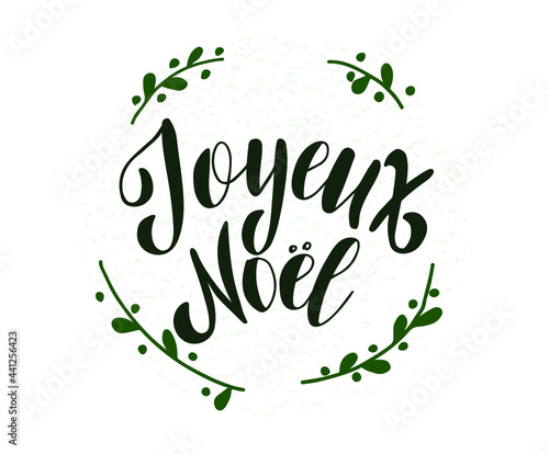 Joyeux Noel phrase. Greeting card with brush calligraphy. Vector illustration. Christmas ink hand lettering.
