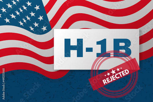 H-1b Visa USA banner, Non-Immigration specialist visa for.foreign workers in the specialty. Background with American flag and text. Vector illustration.