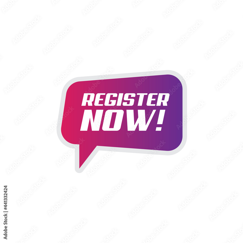 Register Now Speech Bubble Label. isolated on white background. vector illustration Register Now Speech Bubble Label. isolated on white background. vector illustration