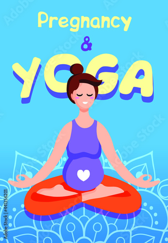 Young beautiful pregnant woman sitting in lotus pose with beautiful mandala on blue background. Pregnant Yoga. Vector illustration banner or poster