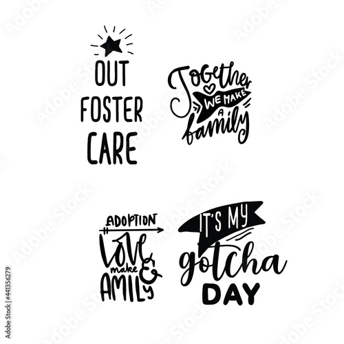 Adoption quotes. Foster care. Hand  lettering