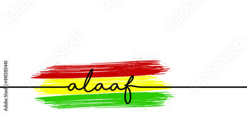 Slogan alaaf, Dutch and Germany language. Happy parade carnival, carnaval festive. Vector quotes slogan banner. Costume. dancing festival. the Netherlands, holland party. Red, yellow, green flag.
