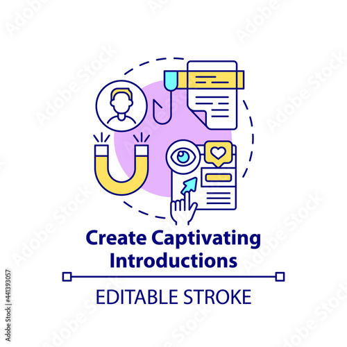 Create captivating introductions concept icon. Viral content creation tip abstract idea thin line illustration. Hooking audience attention. Vector isolated outline color drawing. Editable stroke