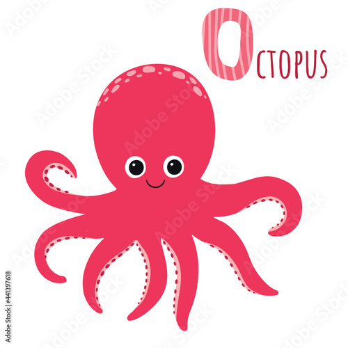 Cute red octopus with sign. O letter learning. Cartoon style. Vector isolated on white background.