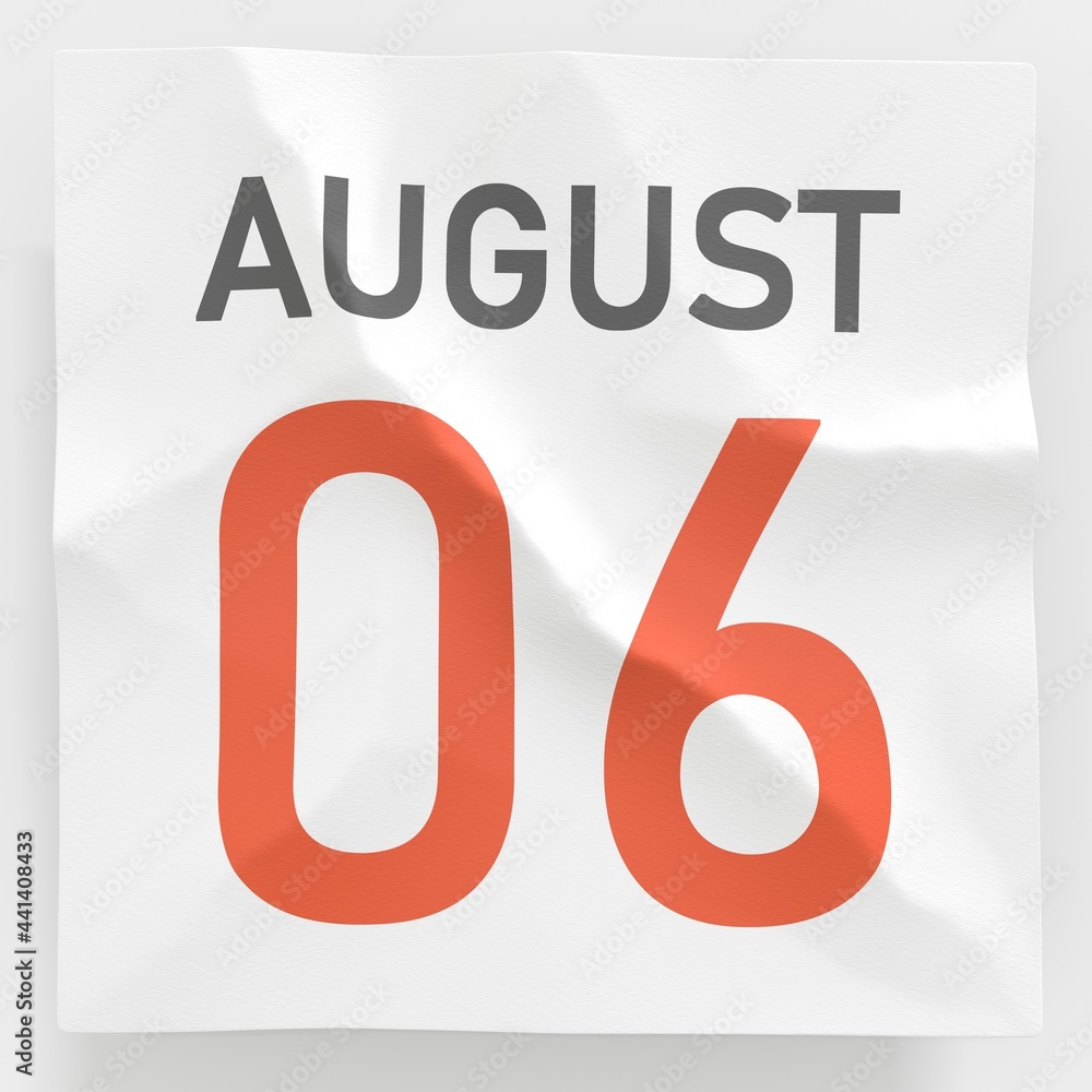 August 6 date on crumpled paper page of a calendar, 3d rendering August 6 date on crumpled paper page of a calendar, 3d rendering
