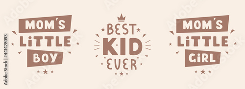Colorful lettering typography  phrase - best kid ever, mom's little boy and girl isolated on pastel background. Modern vector print design, greeting card, home decor, textile