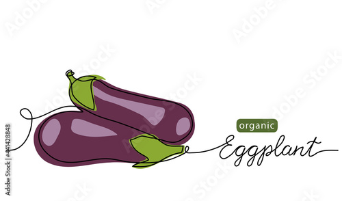 Eggplant, aubergine, brinjal simple vector illustration, background. One line drawing art illustration with lettering organic eggplant