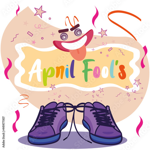 April fools poster Funny face and tied shoes prank