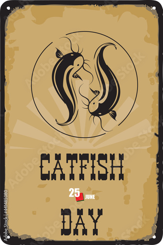 Vintage sign Catfish Day