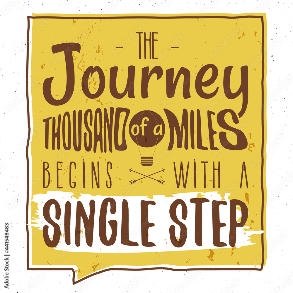 Retro typography Background with typographical quote - A Journey of a thousand miles begins with a single step. design. Hand drawn Lettering poster with arrows, sunburst. Isolated quote form