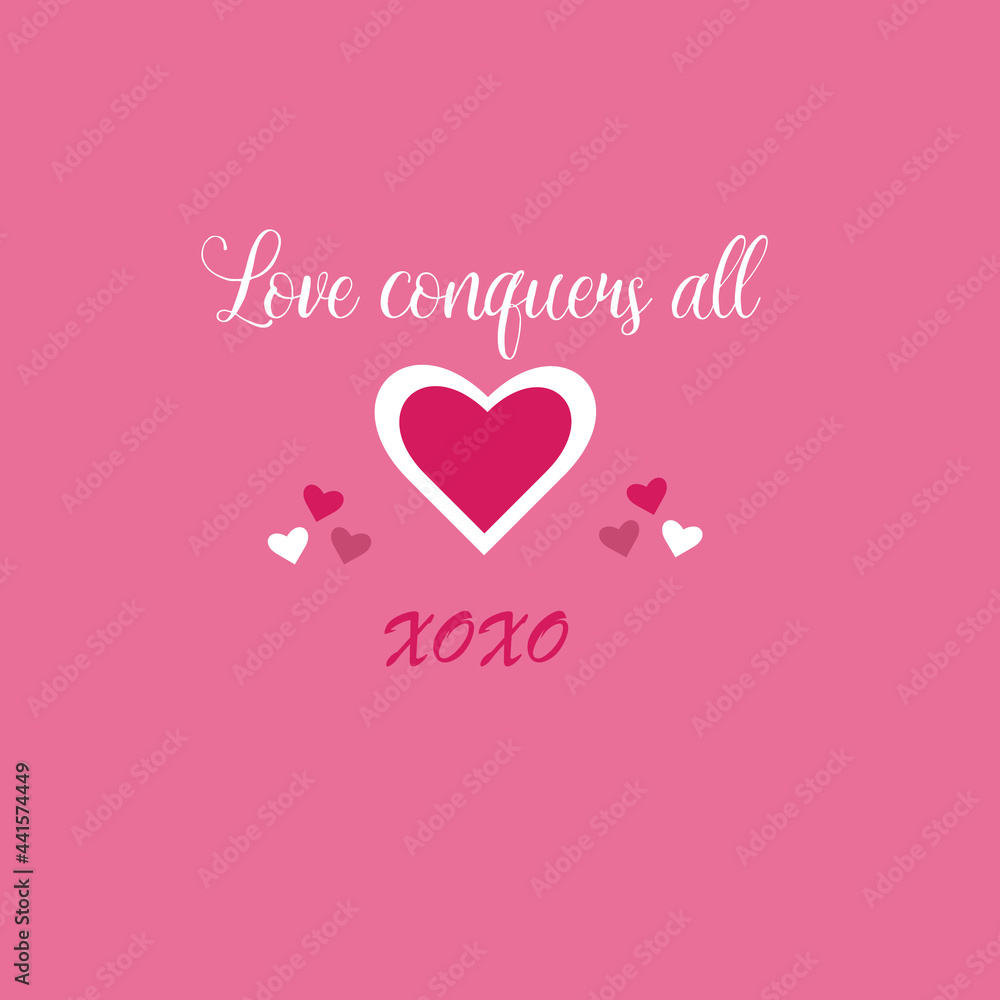 Valentine panel love conquers all outline heart with pink background pattern design