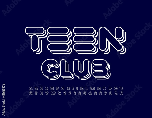 Vector trendy emblem Teen Club. Layered modern Font. Techno style Alphabet Letters and Numbers set