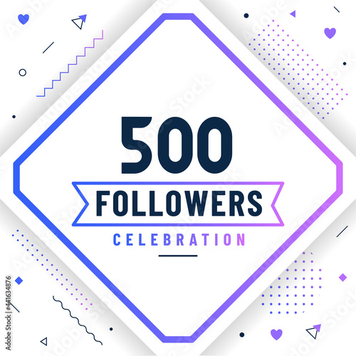 Thank you 500 followers celebration modern colorful design.