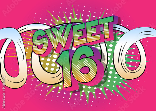 Sweet Sixteen text on comic book background. Retro pop art comic style social media post, motion poster for the 16th birthday. photo