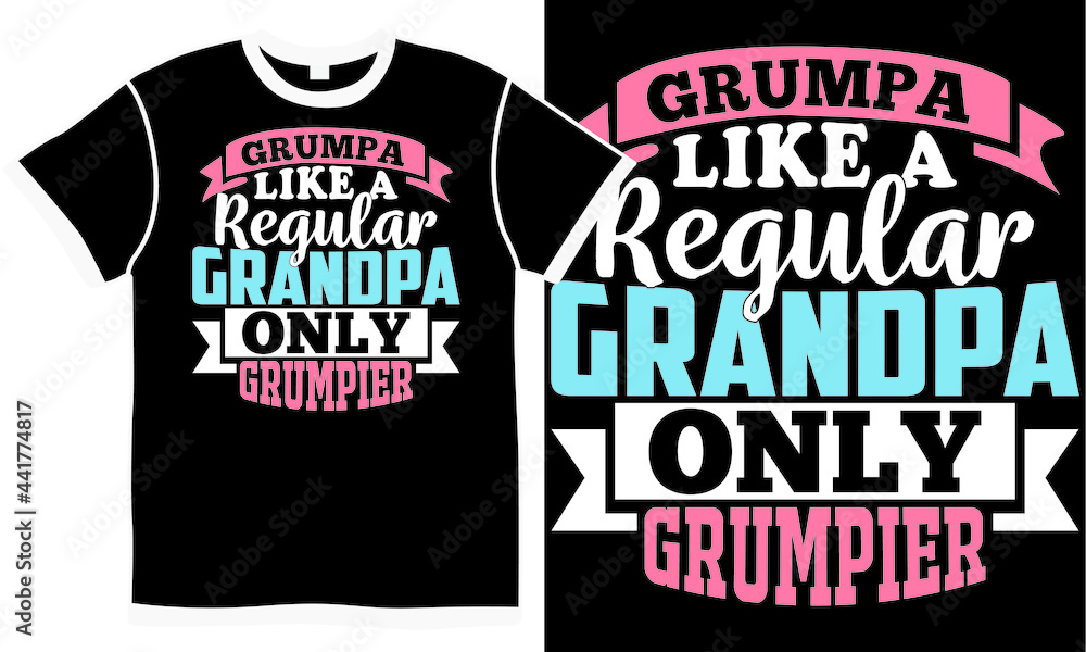 Grumpa Like A Regular Grandpa Only Grumpier, Celebration Grandpa Quotes, New Father, Best Father Ever Vintage Saying Grumpa Like A Regular Grandpa Only Grumpier, Celebration Grandpa Quotes, New Father, Best Father Ever Vintage Saying