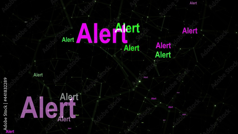 Alert text against abstract background Alert text against abstract background