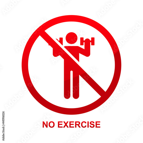 No exercise sign isolated on white background vector illustration.
