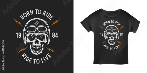 Vintage motorcycle t-shirt graphics. Born to ride. Ride to live. Biker t-shirt. Motorcycle emblem. Monochrome skull. Vector illustration.