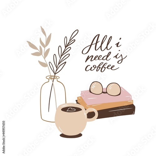 Bilde på lerret All i need is coffee