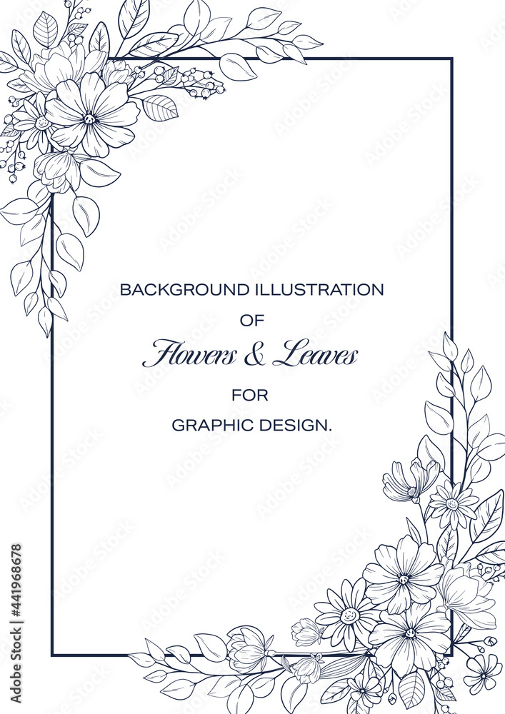 花と植物を装飾したフレームデザイン 白背景にベクターの線画イラスト 招待状ウェルカムボード メニュー表やラベルの飾り要素 Stock Vector Adobe Stock