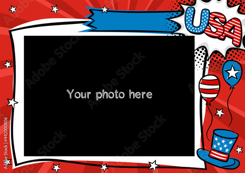 Comic photo frame in pop art style for USA. Bright page for festive photos. Template for the design of frames for party, photographs, posters, cards, stickers. Vector illustration.