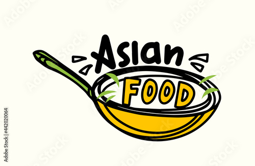 Asian Food Banner with Chinese Wok Cooking Pan Frying Meal. Concept with Spicy Ingredients. Emblem for China House