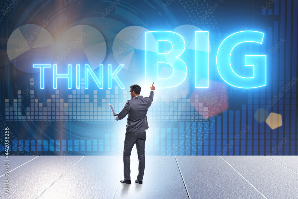 Think big concept with businessman Think big concept with businessman